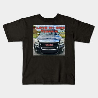 I Love My GMC Terrain Kids T-Shirt